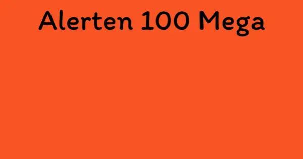 Alerten 100 Mega