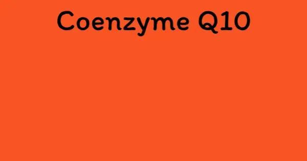 Coenzyme Q10
