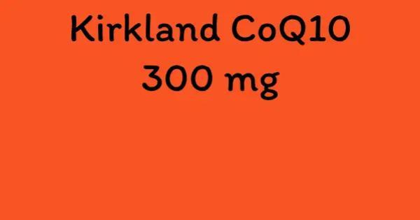 Kirkland CoQ10 300 mg