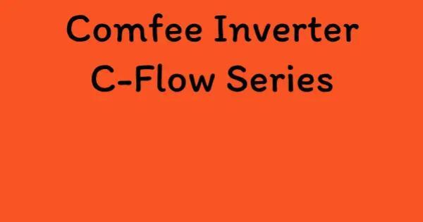 Comfee Inverter C-Flow Series