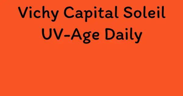 Vichy Capital Soleil UV-Age Daily