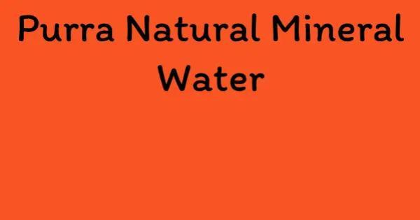 Purra Natural Mineral Water