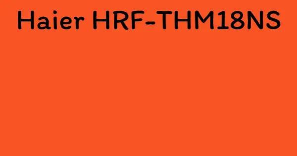 Haier HRF-THM18NS