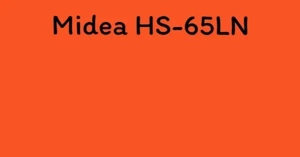 Midea HS-65LN