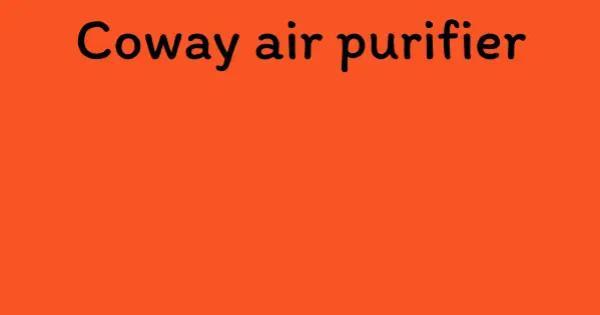 Coway air purifier