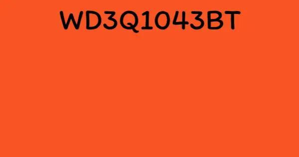 WD3Q1043BT