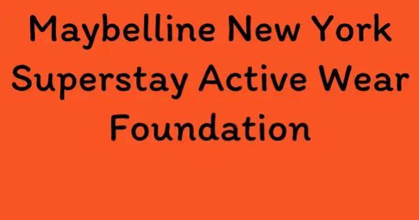 Maybelline New York Superstay Active Wear Foundation