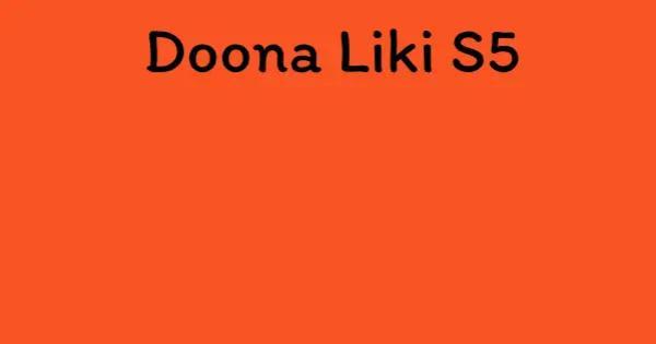 Doona Liki S5