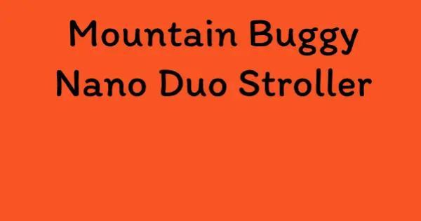 Mountain Buggy Nano Duo Stroller