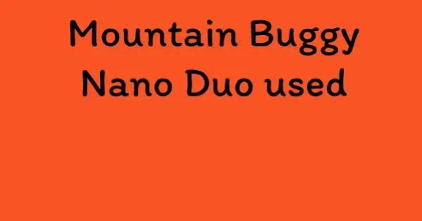 Mountain Buggy Nano Duo used